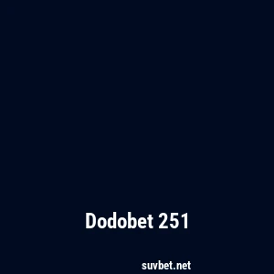 Dodobet 251